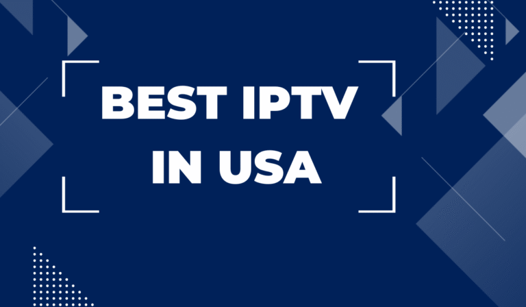 Best IPTV in USA